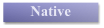 Native