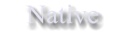 Native